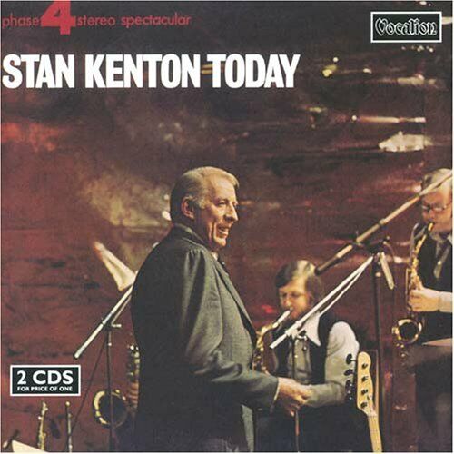 Stan Kenton - Stan Kenton Today - Recorded Live In London - Stan Kenton CD IEVG