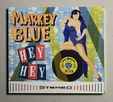 MARKEY BLUE - Hey Hey (CD, 2014, Soul-O-Sound Records) VERY GOOD FREE S/H Blues picture