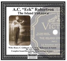 A.C. (Eck) Robertson The Island Unknown (CD) picture