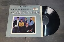 *RARE*Slaughter Writes, Imperials Sing (1965) Heartwarming vinyl LPS-1814 33RPM  picture