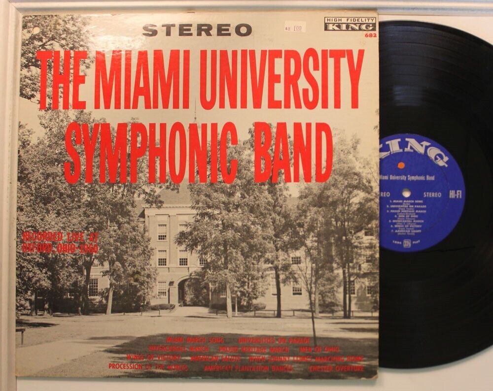 The Miami University Symphonic Band Lp Live At Oxford, Ohio 1960 On King - Vg+ T