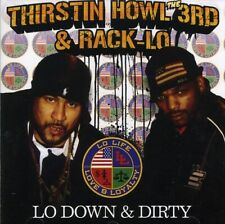 Thirstin Howl III - Lo Down and Dirty [New CD] picture