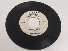 Vtg 1956 45 RPM The Robins – Cherry Lips / Out Of The Picture - Whippet VG+ picture