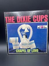 The Dixie Cups Chapel of Love LP Vinyl Record picture