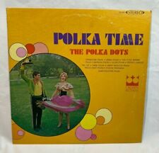 1960s Vintage Polka Vinyl Record - The Polka Dots - Polka Time GREAT ARTWORK picture