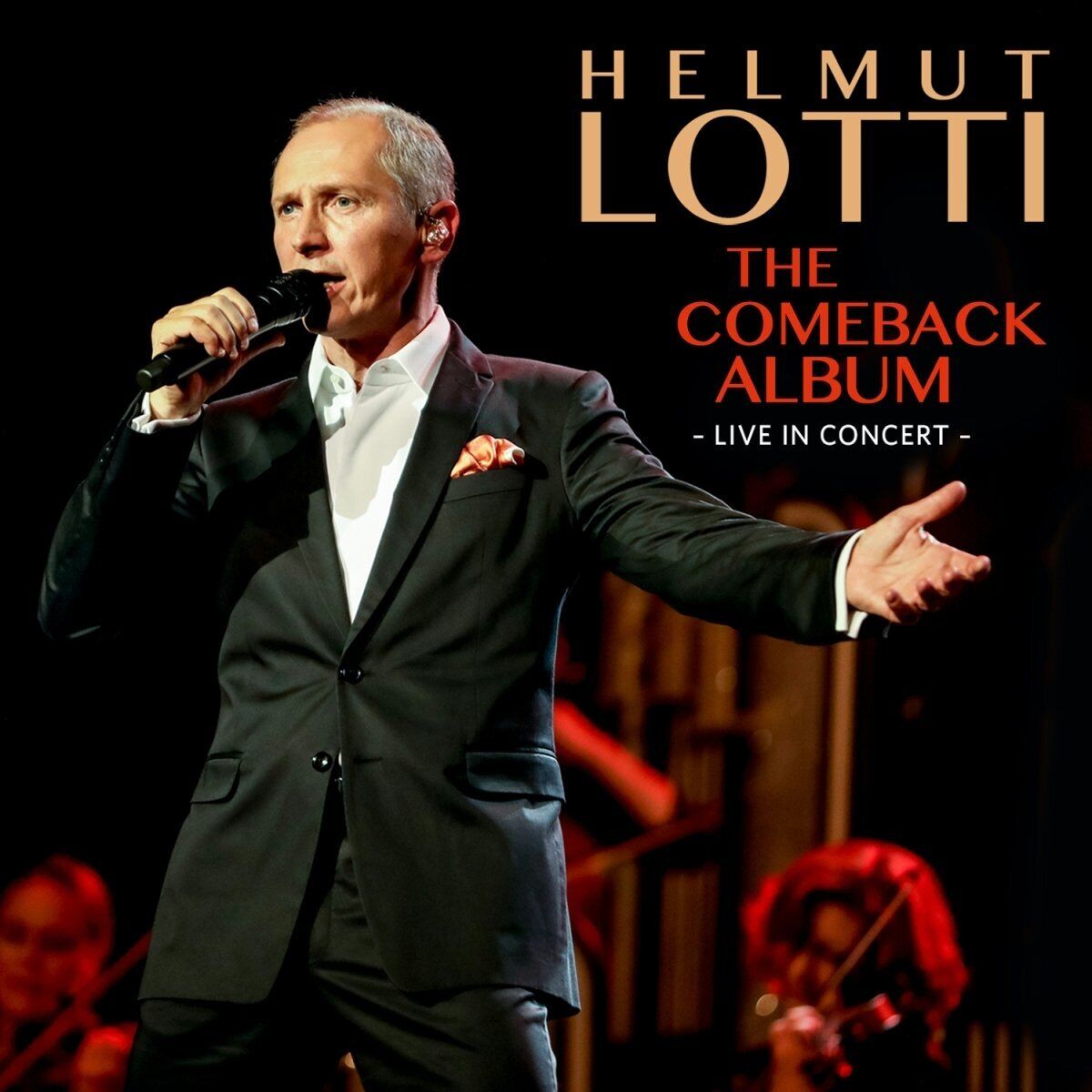 Helmut Lotti The Comeback Album - Live in Concert (CD)