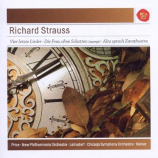 Richard Strauss Richard Strauss: Vier Letzte Lieder/Die Frau Ohne Schatten/ (CD)