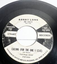 Bobby Long – Calling For The One I Love-1959 Unart Promo R&B Soul Doo-Wop VG picture