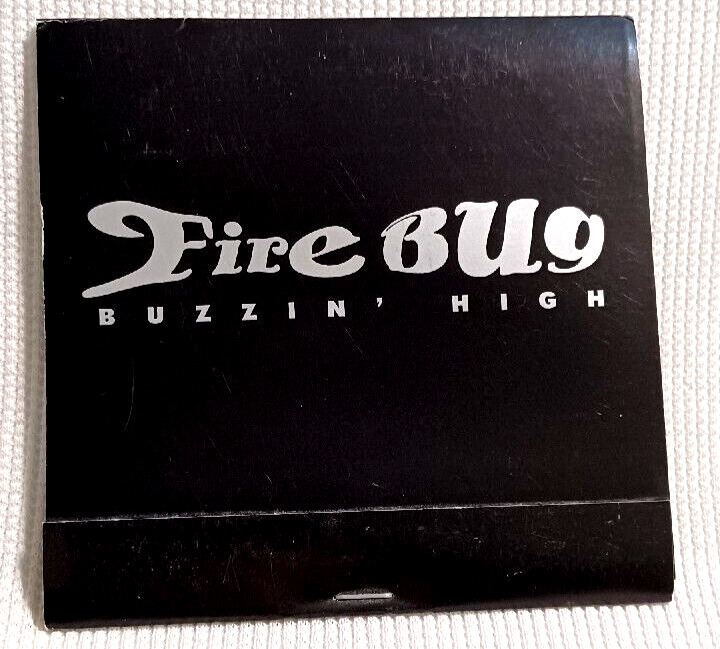 Fire Bug - Buzzin\' High CD 1999 matchbook cover