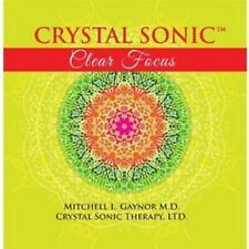 Crystal Sonic Clear Focus - M.D. Dr. Mitchell Gaynor- Aus Stock- RARE MUSIC CD picture