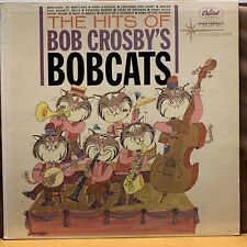 Bob Crosby The Hits Of Bob Crosby’s Bobcats LP 1961 Vinyl The Star Line picture