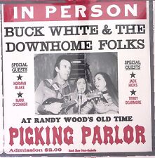 BUCK WHITE LIVE AT RANDY WOOD'S PICKING PARLOR NORMAN BLAKE SEALED  LP 168-37W picture