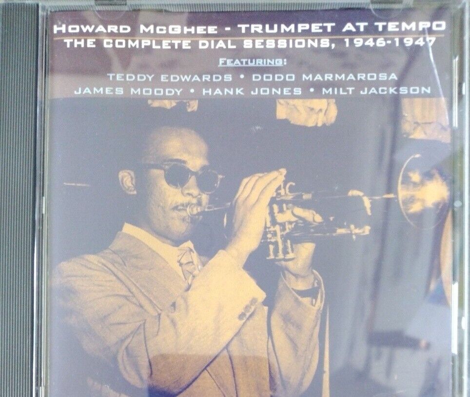 HOWARD MCGHEE - Trumpet At Tempo: The Complete Dial Sessions, 1946-1947 - CD