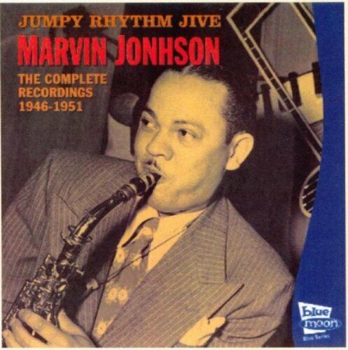 Marvin Johnson Jumpy Rhythm Jive The Complete Recordings 1946-1951