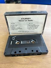 RARE VINTAGE Promo Cassette Tape ~ JOURNEY - RAISED ON RADIO ~ 1986 CBS 39936 picture