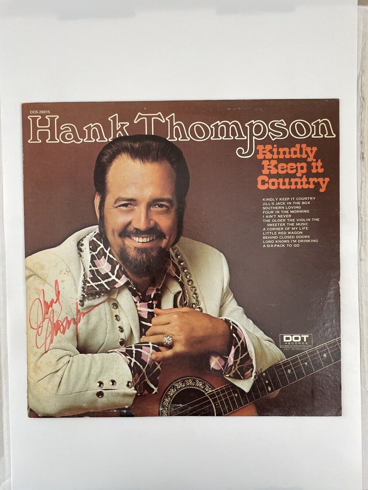 Hank Thompson Kindly Keep It Country Dot Records DOS-26015 Signed Autograph LP