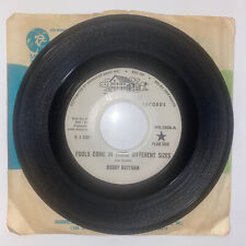 Bobby Buttram Fools Come in Three Different Sizes 1967 Promo 45 single VG+ picture