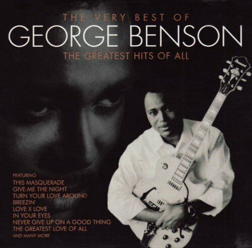 George Benson - The Very Best of George Benson: The G... - George Benson CD 8UVG