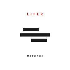 MercyMe Lifer (Vinyl) picture