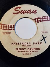 Freddy Cannon - Palisades Park / June July August - 45 rpm  Swan - GOOD F32 picture