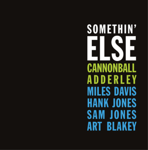Cannonball Adderley Somethin\' Else (Vinyl) 12\