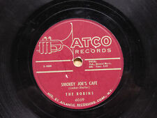 The Robins doo wop dvp 78 Just Like A Fool bw Smokey Joe's Cafe on ATCO Records picture
