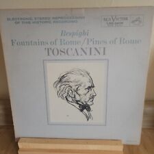 TOSCANINI-RESPIGHI-FOUNTAINS of ROME-ORIGINAL RCA VICTOR RED SEAL LME-2409 VINYL picture