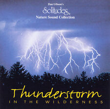 Solitudes: Thunderstorm in the Wilderness by Dan Gibson (CD, Jun-2008,... picture
