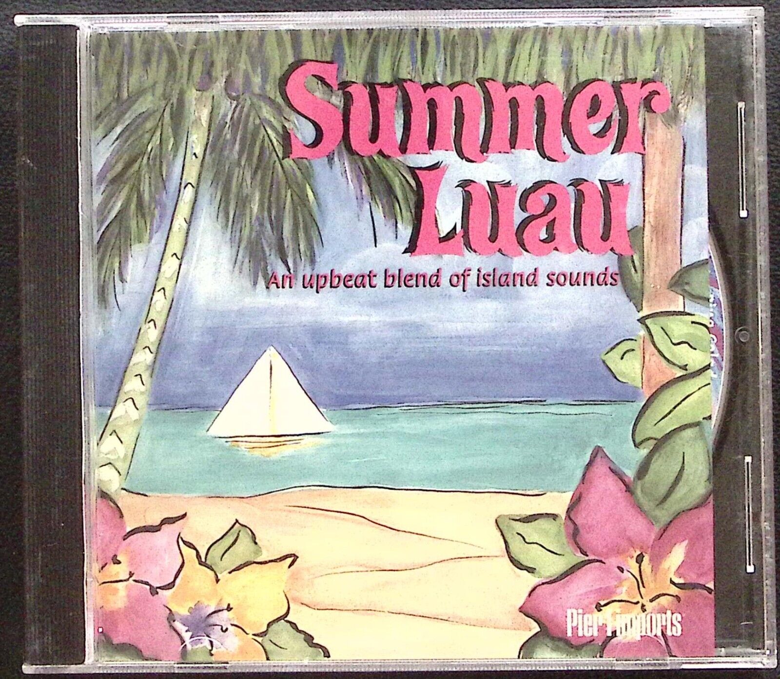 PIER 1 IMPORTS  SUMMER LUAU UPBEAT BLEND OF ISLAND SOUNDS  CD 1872