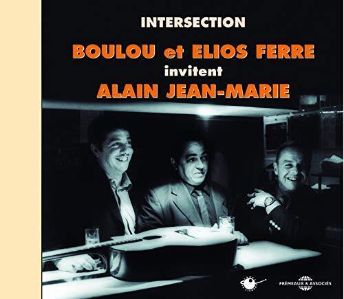 Boulou  Elios Ferre - Intersection - New CD - J72z