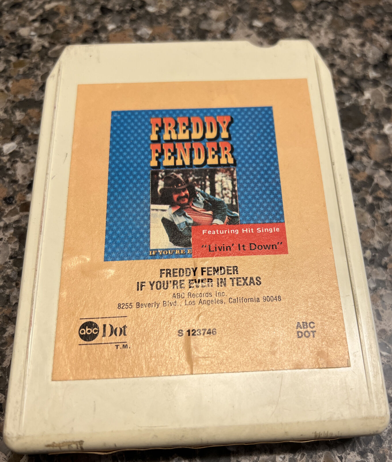 FREDDY FENDER 8 TRACK -- IF YOU\'RE EVER IN TEXAS--1976 ABC DOT 