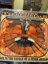 WESTERN TERRESTRIALS Back In Saddle Of A Fever Dream VINYL LP w/Shrink(Vermont) picture