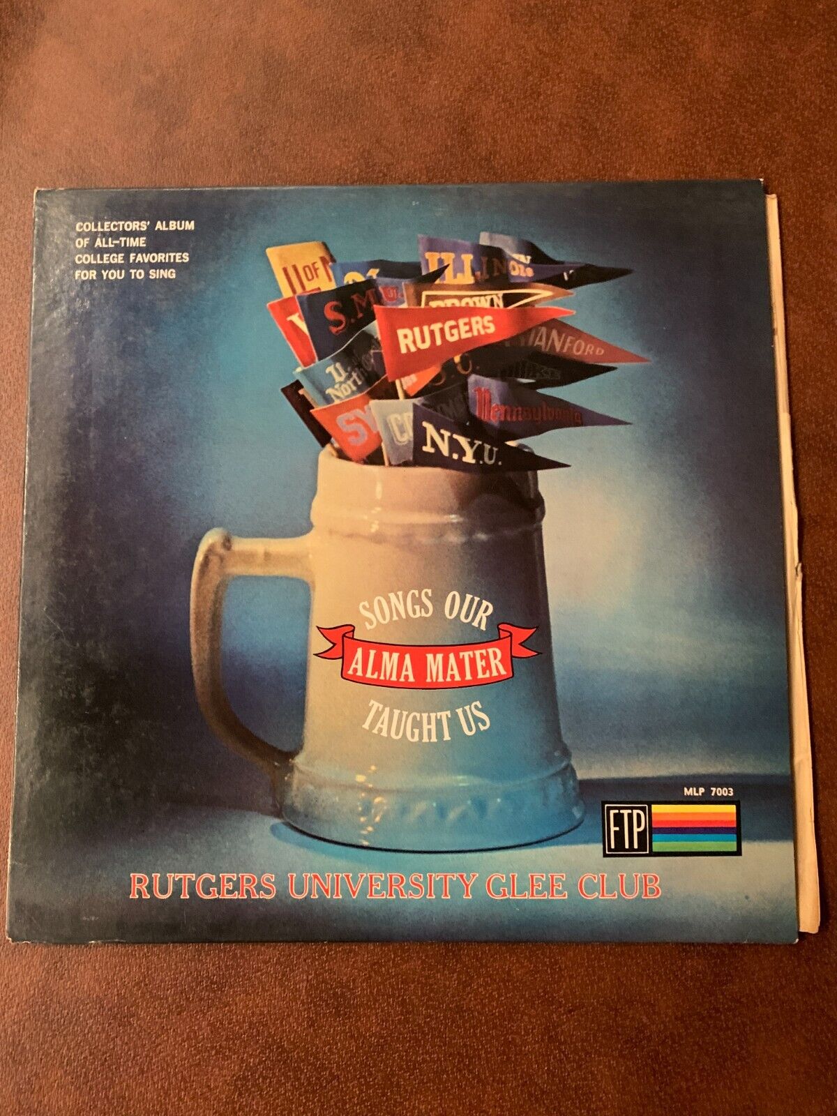 Rutgers Glee Club- Songs Our Alma Mater Taught Us MLP-7003 Vinyl 12\'\' Vintage