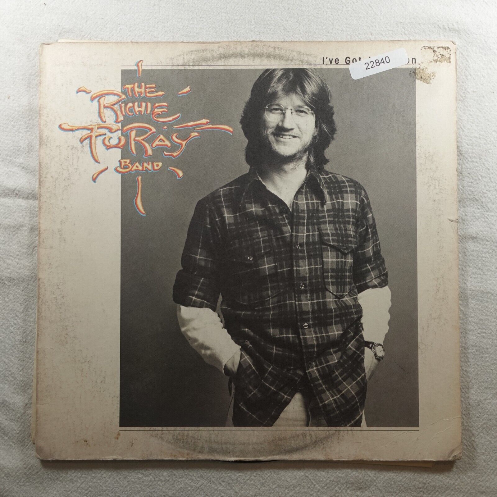 The Richie Furay Band I\'Ve Got A Reason   Record Album Vinyl LP