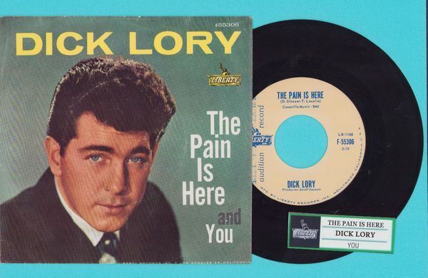 Lory, Dick - The Pain Is Here Liberty 55306 Promo PS Vinyl 45 rpm Record