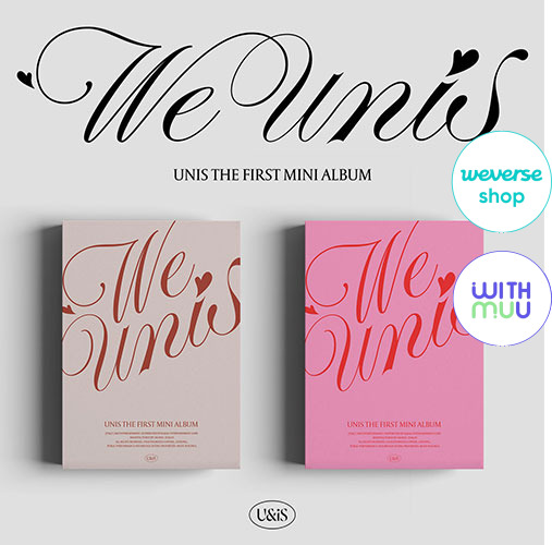 UNIS [WE UNIS] 1st Mini Album CD+POB SEALED (Universe Ticket)