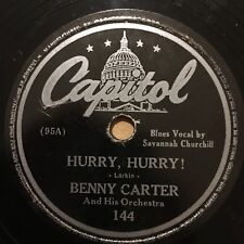 BLUES Benny Carter - Savannah Churchill  78 rpm CAPITOL 144 HURRY HURRY 1943 picture