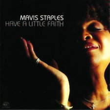 Mavis Staples Have a Little Faith (CD) Album picture