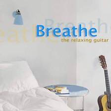 Breathe: The Relaxing Guitar - Audio CD By Various Artists - VERY GOOD picture