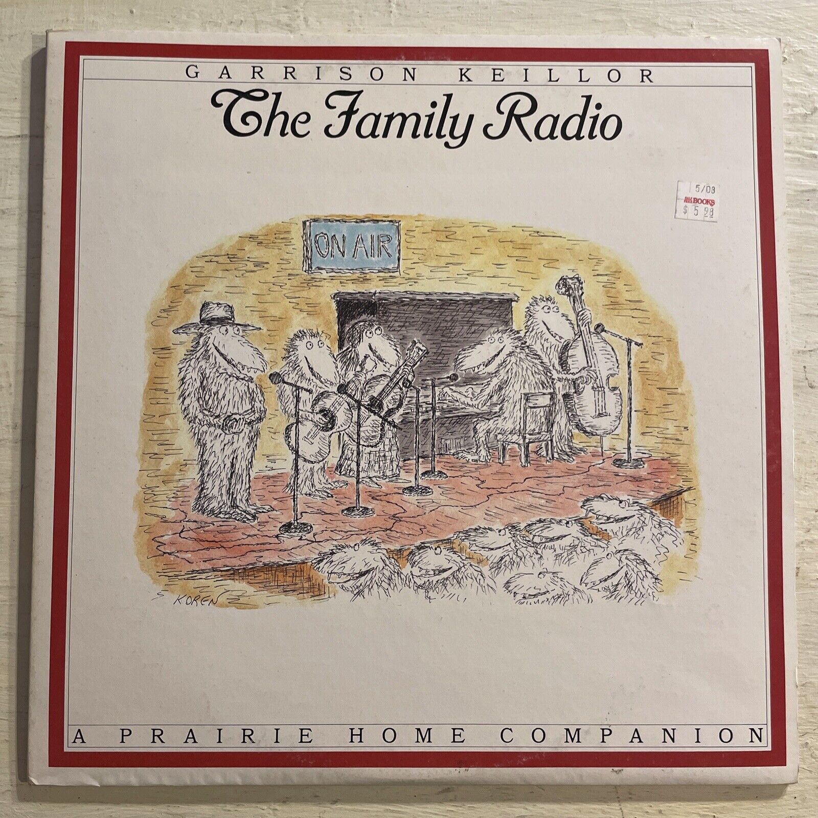 A Prairie Home Companion Garrison Keillor The Family Radio 2 X LP 1982 VG+