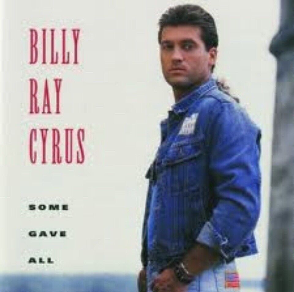 Billy Ray Cyrus Some Gave All LP