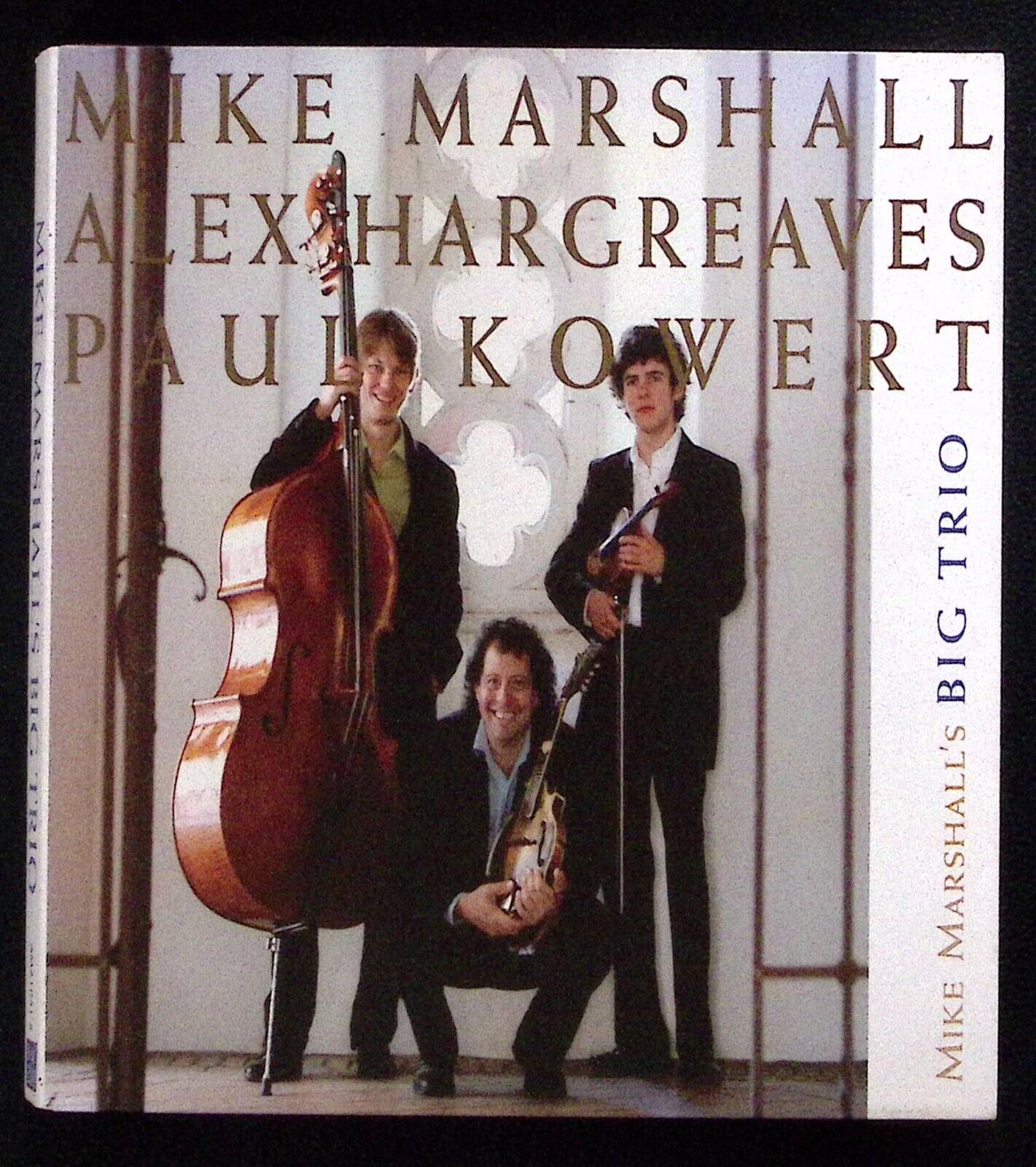 MIKE MARSHALL'S BIG TRIO ALEX HARGREAVES PAUL KOWERT ADVENTURE MUSIC CD 1477