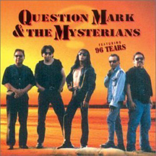QUESTION MARK & THE MYSTERIANS Ninety Six Tears CD, 1997