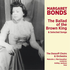 Margaret Bonds Margaret Bonds: The Ballad of the Brown King & Selected Song (CD) picture