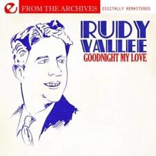 Rudy Vallee Goodnight My Love - From The Archives (Digitally Remastered (CD) picture