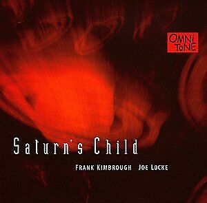 FRANK KIMBROUGH - Saturn\'s Child - CD - **Mint Condition**