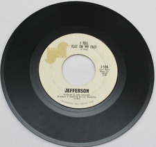 JEFFERSON BABY TAKE ME IN YOUR ARMS / I FELL FLAT ON MY FACE 45 7