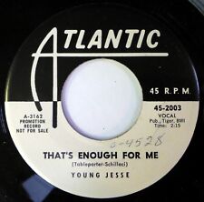 YOUNG JESSE 45 That's Enough for Me/Margie ATLANTIC r&b NM promo ct2143 picture