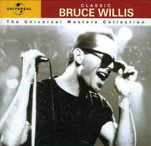 Bruce Willis - Classic Bruce Willis - The Universal Ma... - Bruce Willis CD PAVG