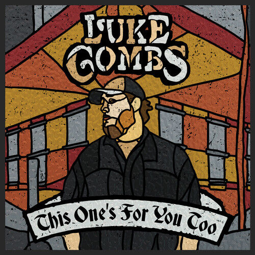Luke Combs - This One's For You Too [New CD] Deluxe Ed